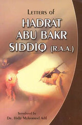 Letters of Hadrat Abu Bakr Siddiq (R.A.A) - Retail Maharaj