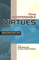Three Indispensable Virtues - Retail Maharaj