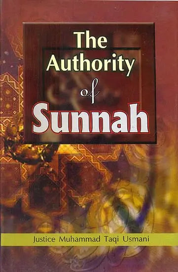 The Authority of Sunnah - Retail Maharaj