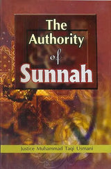 The Authority of Sunnah - Retail Maharaj