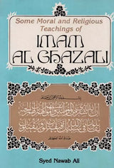 Some Moral and Religious Teachings of Al-Ghazzali - Retail Maharaj