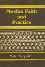 Muslim Faith and Practice (An Old and Rare Book) - Retail Maharaj