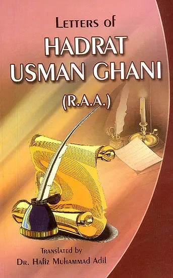 Letters of Hadrat Usman Ghani (R.A.A) - Retail Maharaj