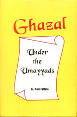 Ghazal (Under The Umayyads) - Retail Maharaj