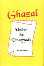 Ghazal (Under The Umayyads) - Retail Maharaj