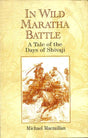 In Wild Maratha Battle (A Tale of The Days of Shivaji) - Retail Maharaj