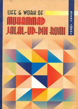 Life and Work of Muhammad Jalal-Ud-Din Rumi - Retail Maharaj