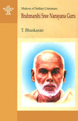 Brahmarshi Sree Narayana Guru (Makers of Indian Literature) - Retail Maharaj