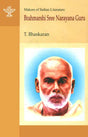 Brahmarshi Sree Narayana Guru (Makers of Indian Literature) - Retail Maharaj