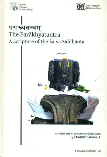 The Parakhyatantra: A Scripture of The Saiva Siddhanta - Retail Maharaj