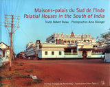 Palatial Houses in The South of India (Maisons-palais du Sud de l'Inde) - Retail Maharaj