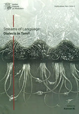Streams of Language: Dialects in Tamil - Retail Maharaj