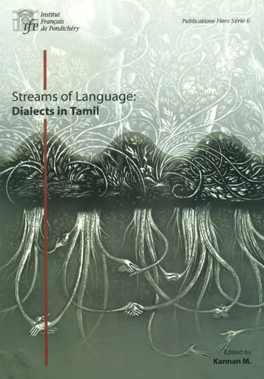Streams of Language: Dialects in Tamil - Retail Maharaj