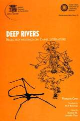 Deep Rivers (Selected Writing on Tamil Literature) - Retail Maharaj