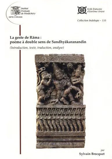 La Geste De Rama: Poème à Double Sens de Sandhyakaranandin - Retail Maharaj