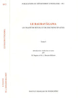 Le Rauravagama: Un Traite De Rituel Et De Doctrine Sivaites (Set of Two Volumes) - Retail Maharaj