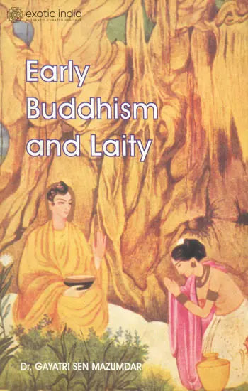 Early Buddhism and Laity