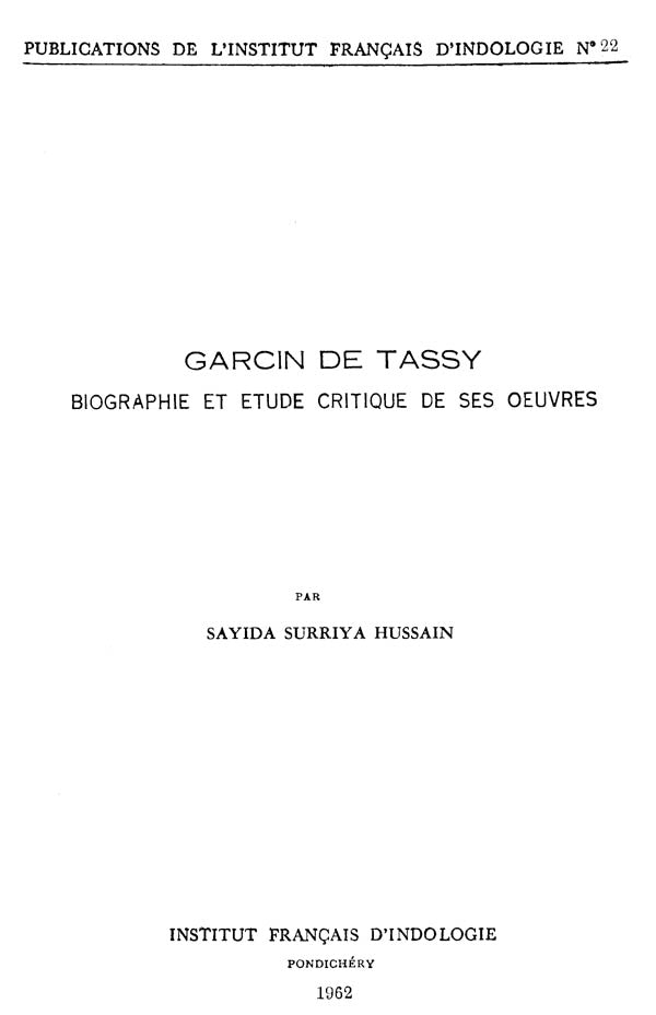 Garcin De Tassy: Biographie Et Etude Critique De ses Oeuvres - Retail Maharaj