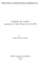 Garcin De Tassy: Biographie Et Etude Critique De ses Oeuvres - Retail Maharaj