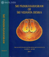 Sri Padukasahasram of Sri Vedanta Desika (Set of 2 Volumes)