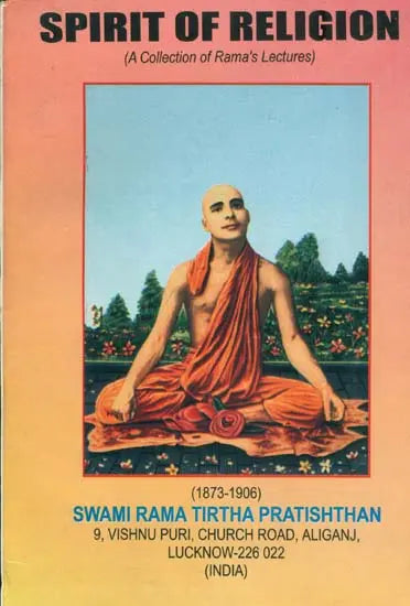 Spirit of Religion-A Collection of Rama's Lectures - Retail Maharaj