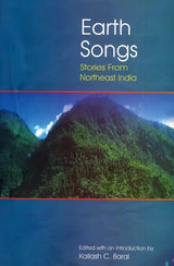 Earth Songs (Stories From Northeast India) - Retail Maharaj