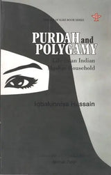 Purdah and Polygamy (Life in an Indian Muslim Household) - Retail Maharaj