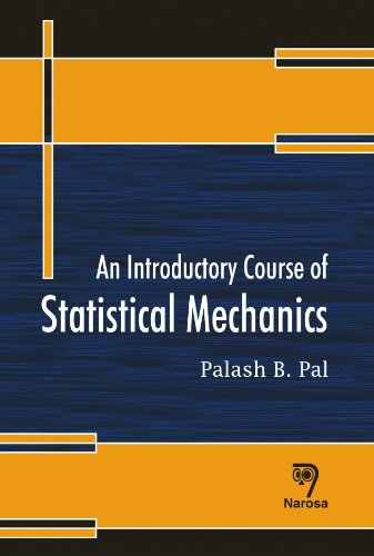 An Introductory Course of Statistical Mechanics - Retail Maharaj