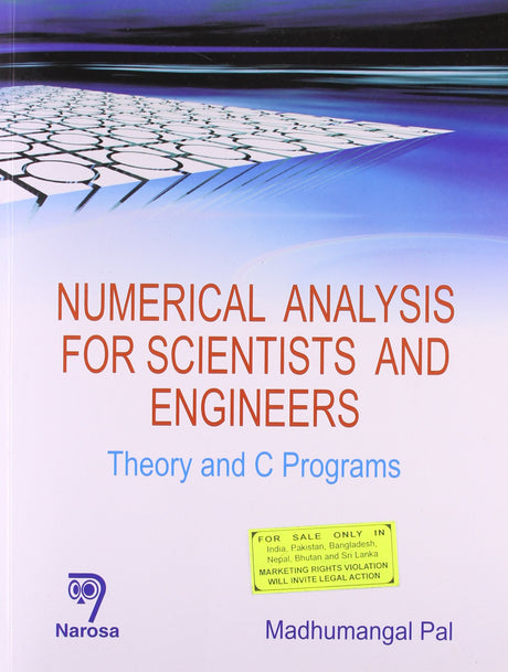 Numerical Analysis for Scientists and Engineers: Theory and C Programs - Retail Maharaj