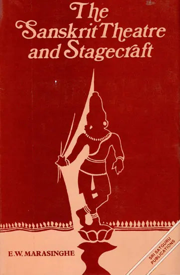 Sanskrit Theatre and Stagecraft - Retail Maharaj