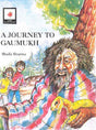 A JOURNEY TO GAUMUKH - Retail Maharaj