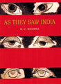 AS THEY SAW INDIA - Retail Maharaj