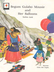Begum Gulabo Mousie and Her Balloons - Retail Maharaj