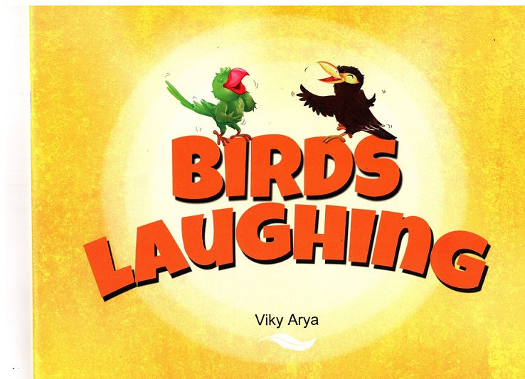 BIRDS LAUGHING - Retail Maharaj