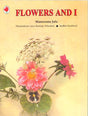 Flowers and I - Retail Maharaj