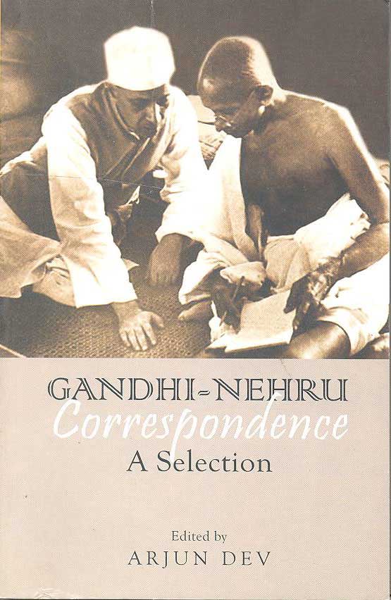 GANDHI-NEHRU Correspondence - Retail Maharaj