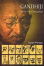 GANDHIJI AND HIS DISCIPLES - Retail Maharaj