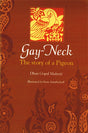 GAY-NECK (the story of a pigeon) - Retail Maharaj