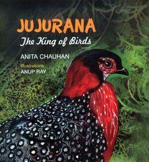 JUJURANA : THE KING OF BIRDS - Retail Maharaj