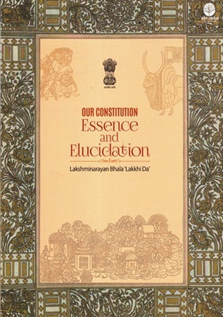 OUR CONSTITUTION Essence And Elucidation - Retail Maharaj