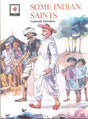 SOME INDIAN SAINTS - Retail Maharaj