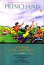 STORIES FOR CHILDREN BY PREMCHAND - Retail Maharaj