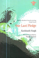 Sahitya Akademi Award-Winning Hindi Novel : One Last Pledge - Retail Maharaj
