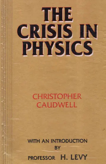 The Crisis in Physics - Retail Maharaj