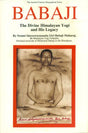 Babaji - The Divine Himalayan Yogi and His Legacy - Retail Maharaj