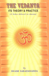 The Vedanta- Its Theory & Practice