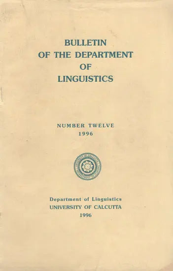 Bulletin of the Department of Linguistics - Number Twelve- 1996 (An Old and Rare Book)