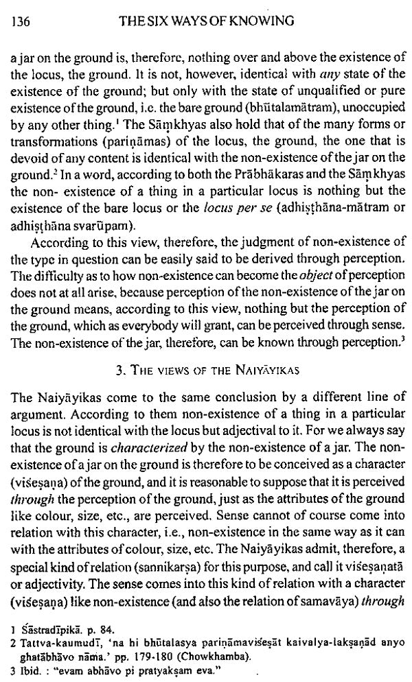 The Six Ways of Knowing (A Critical Study of the Advaita Theory of Knowledge)