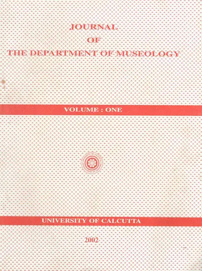 Journal of the Department of Museology- Volume: One (An Old Book)