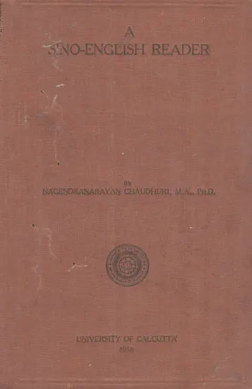 A Sino-English Reader (An Old and Rare Book)